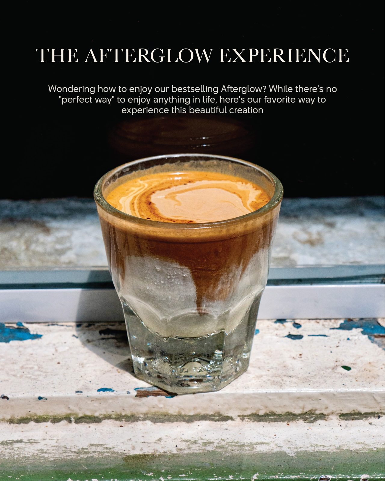 “THE AFTERGLOW EXPERIENCE” text/coffee card
